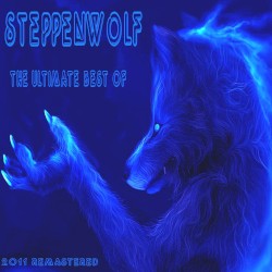 The Ultimate Best of Steppenwolf