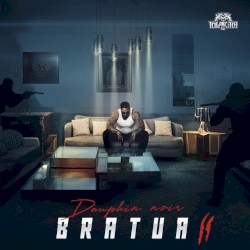 BRATVA 2 : Dauphin noir