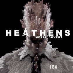 Heathens (Metal Cover)