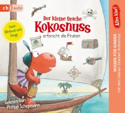 Der kleine Drache Kokosnuss erforscht die Piraten