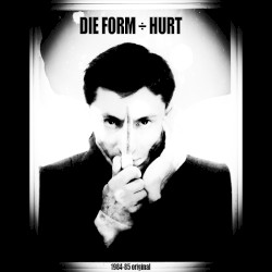 Die Form ÷ Hurt