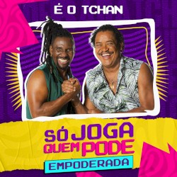 Só Joga Quem Pode (Empoderada)