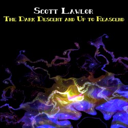 The Dark Descent, and Up to Reascend