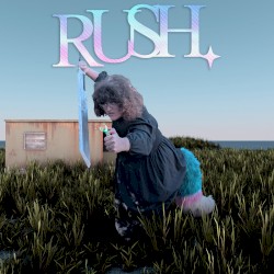RUSH.