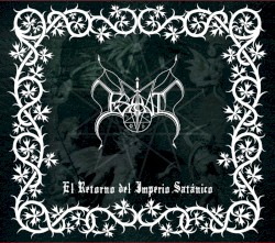 El retorno del Imperio Satánico