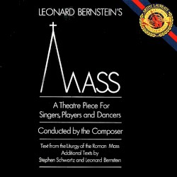 Mass: A Theatre Piece for Singers, Players and Dancers
