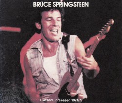 Live and Unreleased 1971/79