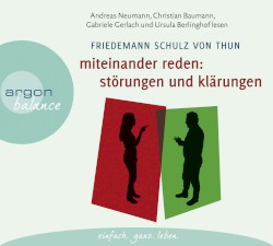 Miteinander reden: Störungen und Klärungen