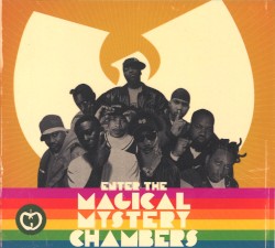 Wu‐Tang vs. The Beatles: Enter the Magical Mystery Chambers