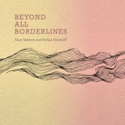 Beyond All Borderlines