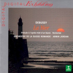 La mer / Prélude à l'après-midi d'un faune / Nocturnes