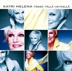 Tässä tällä hetkellä