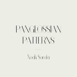 Panglossian Patterns