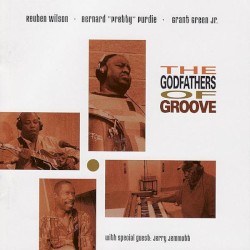 The Godfathers of Groove