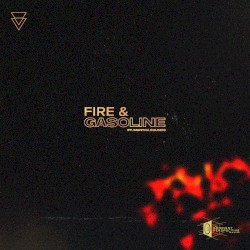 Fire & Gasoline