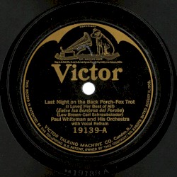 Last Night on the Back Porch / If I Can't Have the Sweetie I Want