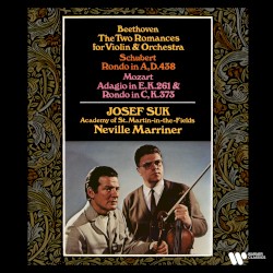 Beethoven: Romances for Violin and Orchestra / Schubert: Rondo, D. 438 / Mozart: Adagio, K. 261 / Rondo, K. 373