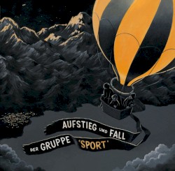 Aufstieg und Fall der Gruppe Sport