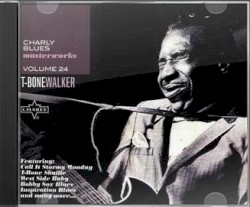 Charly Blues Masterworks, Volume 24: T‐Bone Walker