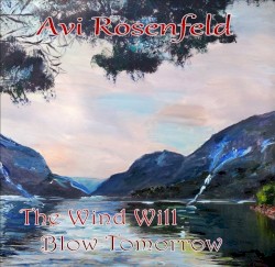 The Wind Will Blow Tomorrow