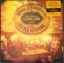 We Shall Overcome: The Seeger Sessions