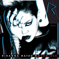 Rated R: Remixed