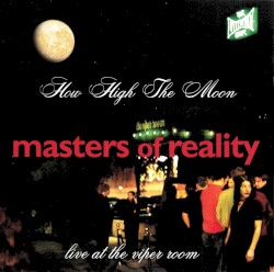 How High the Moon: Live at the Viper Room
