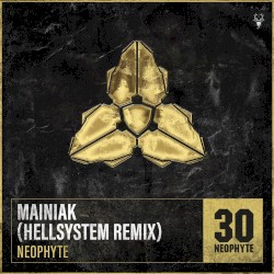Mainiak - Hellsystem Remix Extended