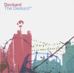 The Deckard EP
