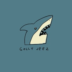 Golly Jeez