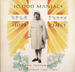 Hope Chest: The Fredonia Recordings 1982–1983