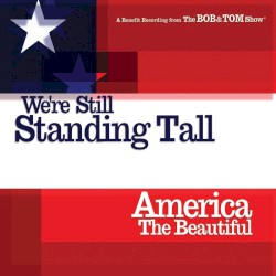 We're Still Standing Tall