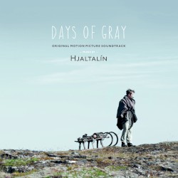 Days of Gray