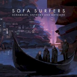 Scrambles, Anthems And Odysseys