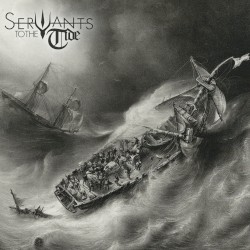 Servants To The Tide