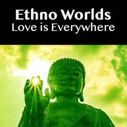 Love Is Everywhere