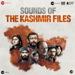 Sounds Of The Kashmir Files (Original Background Score)