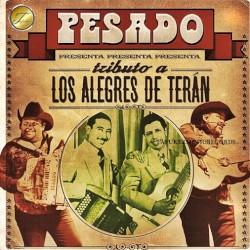 Tributo a los Alegres de Terán