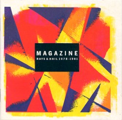 Rays and Hail 1978–1981