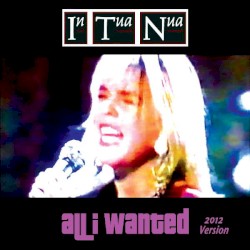All I Wanted (2012 Version)