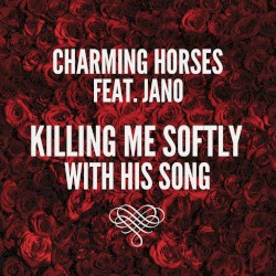 Killing Me Softly With His Song