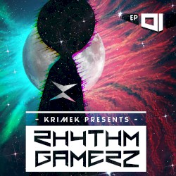 RHYTHM GAMERZ EP 01