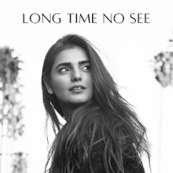 Long Time No See
