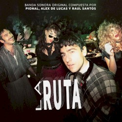 La ruta: Banda sonora original