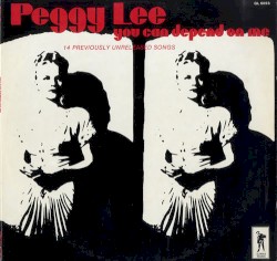 You Can Depend On Me