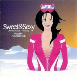Sweet&Sexy: How 2 Step