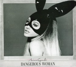 Dangerous Woman