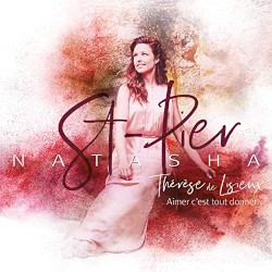 Aimer c'est tout donner - Thérèse de Lisieux