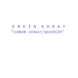 Cümbür Cemaat / Sevdiğim