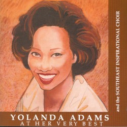 Yolanda Adams at Her Very Best